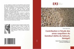 Contribution à l'étude des amas coquilliers du Gandoul (delta du Saloum, Sénégal) - DIOUF, Michel Waly