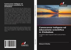 Conoscenza indigena ed educazione scientifica in Zimbabwe - Shizha, Edward