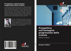 Prospettive sull'immagine progressista della scienza - Kulikov, Sergey