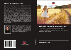 Milton de Wollstonecraft - Dowdican, Elin