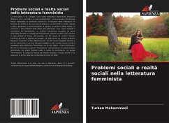 Problemi sociali e realtà sociali nella letteratura femminista - Mahammadi, Turkan
