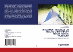 INVESTMENT PRACTICES ON PRIVATE CHIT FUNDS BY MIDDLE INCOME HOUSEHOLD - A, Vini Infanta;K, Prince Paul Antony