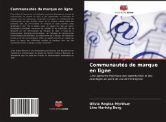 Communautés de marque en ligne - Myrthue, Olivia Regina;Hartvig Berg, Line