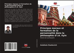 Principes moraux et formation de la personnalité dans la philosophie d'I.A. Ilyin - Stankevich, Andzhela