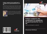 Fattori materni che predicono la comparsa di gastroenterite tra U-5C