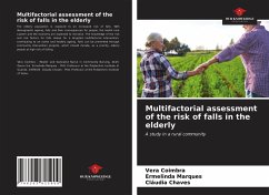 Multifactorial assessment of the risk of falls in the elderly - Coimbra, Vera;Marques, Ermelinda;Chaves, Cláudia