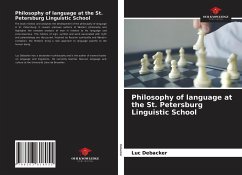 Philosophy of language at the St. Petersburg Linguistic School - Debacker, Luc