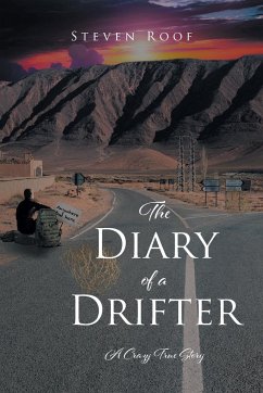 The Diary of a Drifter - Roof, Steven