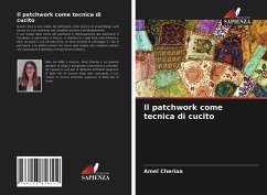 Il patchwork come tecnica di cucito - Cheriaa, Amel