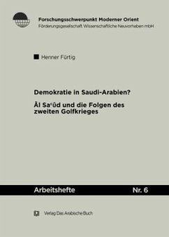 Demokratie in Saudi Arabien? - Fürtig, Henner
