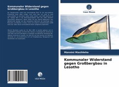 Kommunaler Widerstand gegen Großbergbau in Lesotho - Masihleho, Mannini