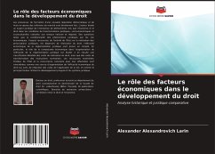 Le rôle des facteurs économiques dans le développement du droit - Larin, Alexander Alexandrovich