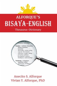 Cover Alforque's Bisaya-English Thesaurus-Dictionary (eBook, ePUB)