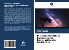 Die wissenschaftlich-humanistische Konstruktion der Wirklichkeit - Novotny, Hugo;Sámano, David