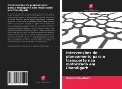 Cover Intervenções de planeamento para o transporte não motorizado em Chandigarh