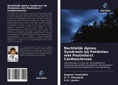 Nachtelijk Apneu Syndroom bij Patiënten met Postinfarct Cardiosclerose - Taratukhin, Eugene;Shaydyuk, O. Y.;Lyusov, V.A.