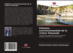 Pollution environnementale de la rivière Tahuando - Cabrera Montenegro, Estefanía Belén