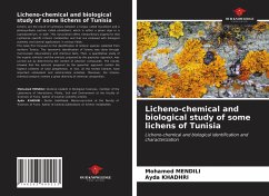 Licheno-chemical and biological study of some lichens of Tunisia - MENDILI, Mohamed;Khadhri, Ayda