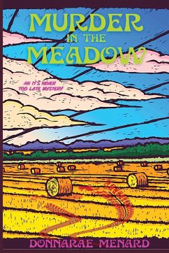 Murder in the Meadow - Menard, Donnarae