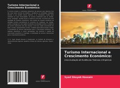 Turismo Internacional e Crescimento Económico: - Hossain, Syed Shoyeb