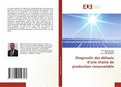 Cover Diagnostic des défauts d¿une chaîne de production renouvelable