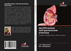 Iperfiltrazione nell'ipertensione arteriosa - Ohanezova, L.G.;Arutyunov, G.P.
