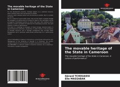 The movable heritage of the State in Cameroon - Tchouassi, Gérard;MASSABAK, Elie