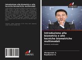 Introduzione alla biometria e alle tecniche biometriche multimodali