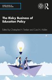 The Risky Business of Education Policy (eBook, PDF)