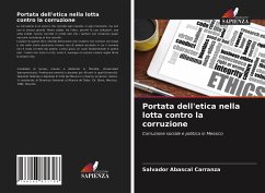 Portata dell'etica nella lotta contro la corruzione - Abascal Carranza, Salvador