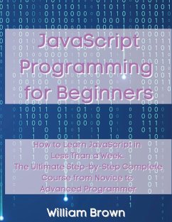 JavaScript Programming for Beginners - Brown, William