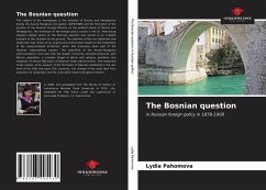 The Bosnian question - Pahomova, Lydia