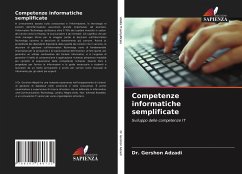 Competenze informatiche semplificate - Adzadi, Dr. Gershon