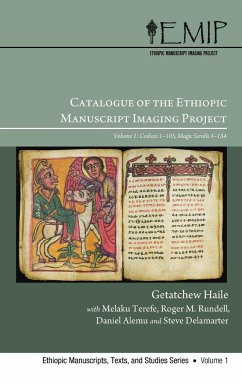 Catalogue of the Ethiopic Manuscript Imaging Project - Haile, Getatchew; Terefe, Melaku; Rundell, Roger M.