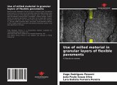 Use of milled material in granular layers of flexible pavements