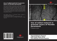 Use of milled material in granular layers of flexible pavements - Rodrigues Pessoni, Hugo;Souza Silva, João Paulo;Batista Ferreira Pereira, Lara