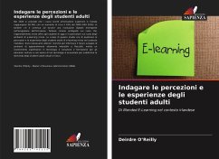 Indagare le percezioni e le esperienze degli studenti adulti - O'Reilly, Deirdre