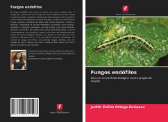 Fungos endófilos - Ortega Enríquez, Judith Zullim