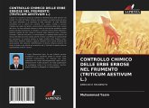 CONTROLLO CHIMICO DELLE ERBE ERBOSE NEL FRUMENTO (TRITICUM AESTIVUM L.)