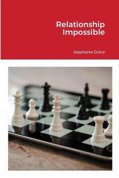 Relationship Impossible - Dolce, Stephanie