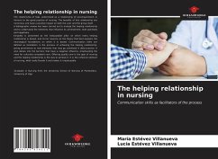 The helping relationship in nursing - Estévez Villanueva, María;Estévez Villanueva, Lucía