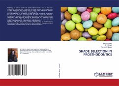 SHADE SELECTION IN PROSTHODONTICS - Jimomi, Ilolo K;Singh, S. V.;Nagpal, Abhishek