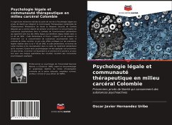 Psychologie légale et communauté thérapeutique en milieu carcéral Colombie - Hernandez Uribe, Oscar Javier