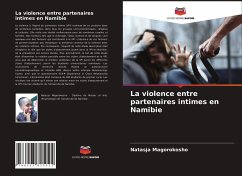 La violence entre partenaires intimes en Namibie - Magorokosho, Natasja