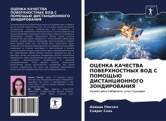 OCENKA KAChESTVA POVERHNOSTNYH VOD S POMOShh'Ju DISTANCIONNOGO ZONDIROVANIYa - Panchal, Aaüshi;Shah, Shirag