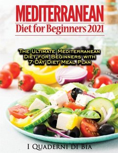 Mediterranean Diet For Beginners - Bia Books