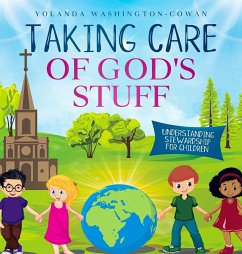 Taking Care of God's Stuff 