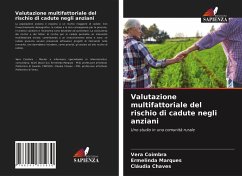 Valutazione multifattoriale del rischio di cadute negli anziani - Coimbra, Vera;Marques, Ermelinda;Chaves, Cláudia