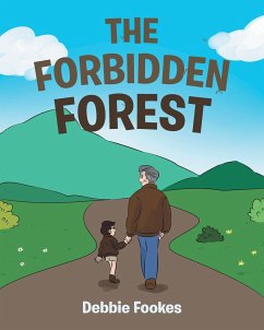 The Forbidden Forest - Fookes, Debbie