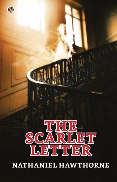 The Scarlet Letter The Scarlet Letter